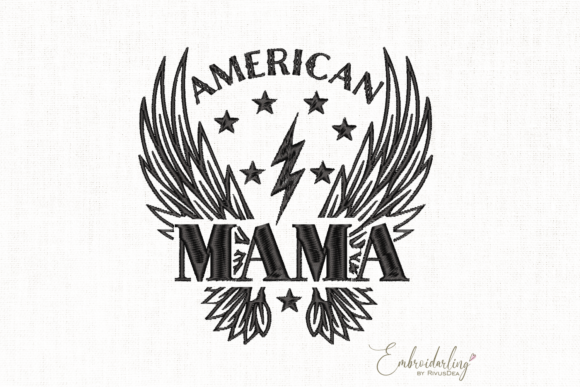 Download American Mama Embroidery Design - Mama embroidery design Collection